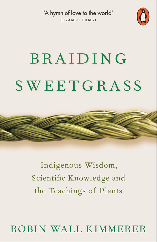 Braiding Sweetgrass book by Robin Wall Kimmerer